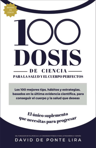Libro: 100 Dosis De Ciencia Para El Cuerpo Y La Salud Per...