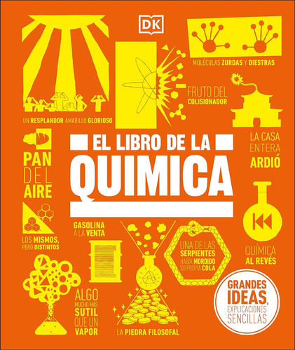 Grandes Ideas - El Libro De La Quimica, De Dk. Editorial Dorling Kindersley, Tapa Dura En Español, 2023