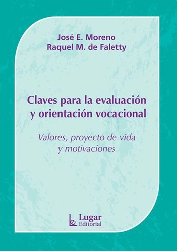 Claves Para La Evaluacion Y Orientacion Vocacional