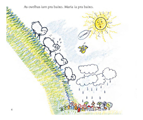 Maria vai com as outras, de Orthof, Sylvia. Lagarta pintada Editorial Ática em português, 2008