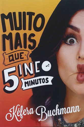 Livro - Muito Mais Que Cinco Minutos