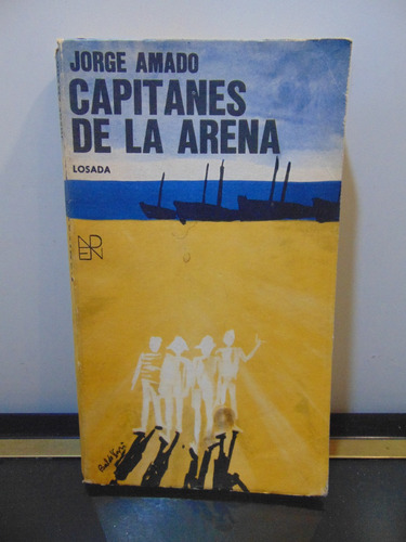 Adp Capitanes De La Arena Jorge Amado / Ed Losada 1978 Bs As