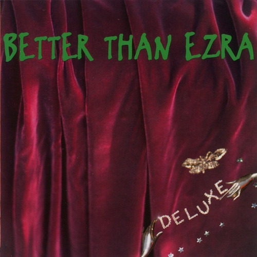 Cd Better Than Ezra  Deluxe 1a. Ed. Usa 1995 Raro Importado