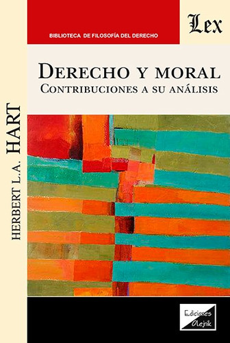 Derecho Y Moral. Contribuciones A Su Análisis, De Harold J. Laski. Editorial Ediciones Olejnik, Tapa Blanda En Español, 2020