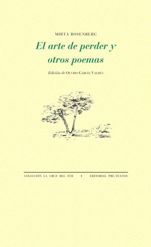 Arte De Perder Y Otros Poemas,el - Rosenberg, Mirta