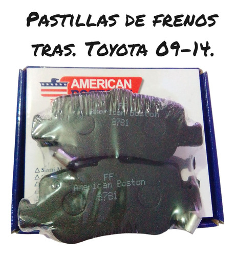 Pastillas De Frenos Trasera Corolla 2009-2014.