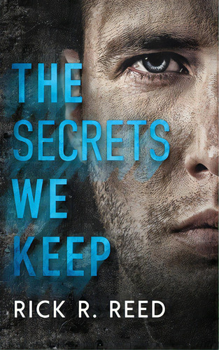 The Secrets We Keep, De Reed, Rick R.. Editorial Ninestar Pr Llc, Tapa Blanda En Inglés