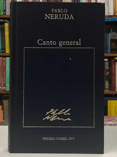Canto General - Pablo Neruda - Hyspamérica