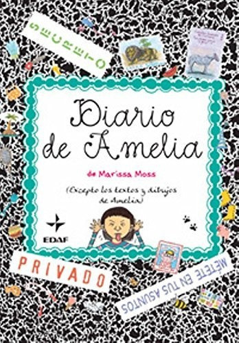 DIARIO DE AMELIA / PD., de Moss, Marissa. Editorial EDAF INFANTIL, tapa dura en español, 2014