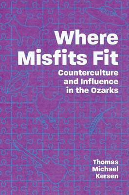 Libro Where Misfits Fit: Counterculture And Influence In ...