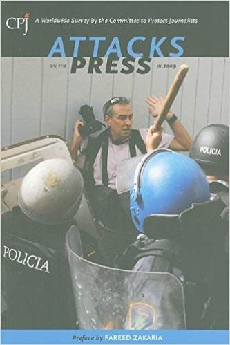 Attacks On The Press In 2009 /autores Diversos