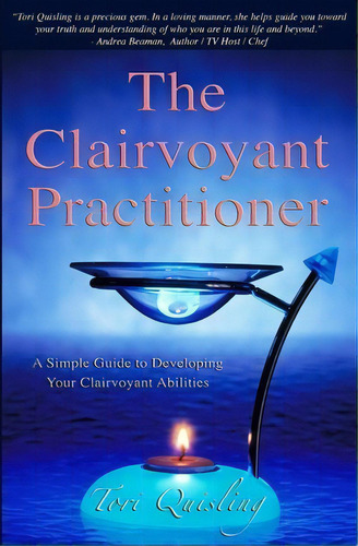 The Clairvoyant Practitioner, De Tori Quisling. Editorial Upaya House, Tapa Blanda En Inglés