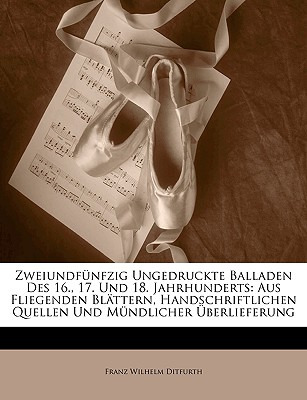 Libro Zweiundfunfzig Ungedruckte Balladen Des 16., 17. Un...