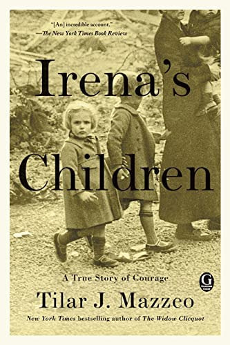 Irena's Children : The Extraordinary Story Of The Woman Who Saved 2,500 Children From The Warsaw ..., De Tilar J Mazzeo. Editorial Gallery Books, Tapa Blanda En Inglés
