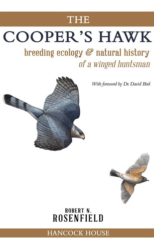 Libro: The Cooper S Hawk: Breeding Ecology & Natural History