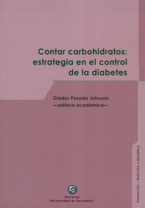 Libro Contar Carbohidratos: Estrategia En El Control De La