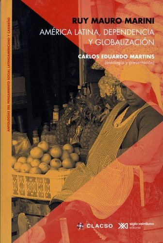 Libro América Latina, Dependencia Y Globalización