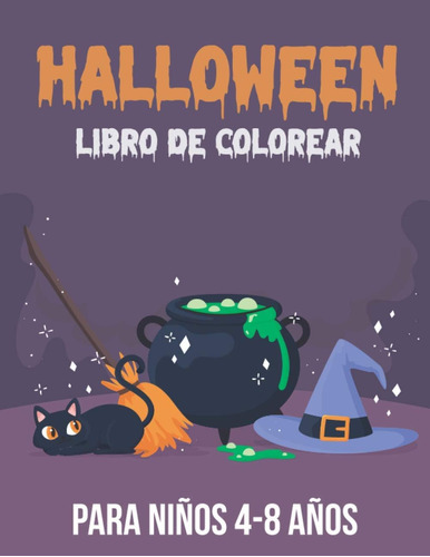 Libro: Halloween Libro De Colorear Para Niños 4-8 Años: Dive