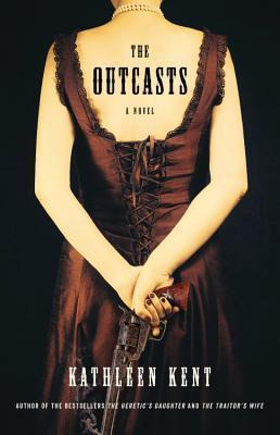 Libro The Outcasts - Kathleen Kent