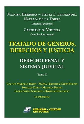 Tratado De Géneros, Derechos Y Justicia - Derecho Penal ,t2