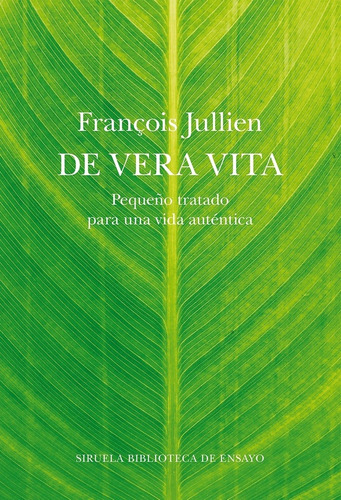 De Vera Vita - Jullien, Francoise