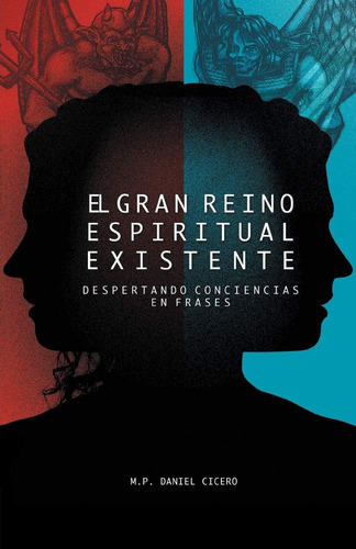 Libro: El Gran Reino Espiritual Existente: Despertando En