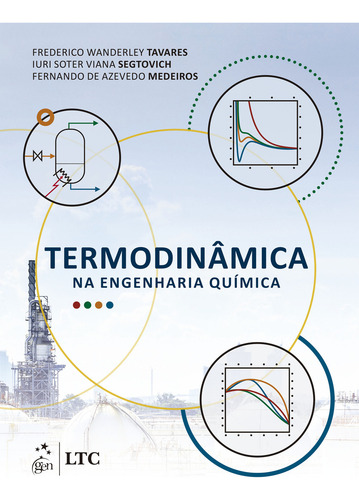 Termodinâmica Na Engenharia Química, De Tavares Wanderley., Vol. 1. Editorial Ltc Editora, Capa Mole Em Português