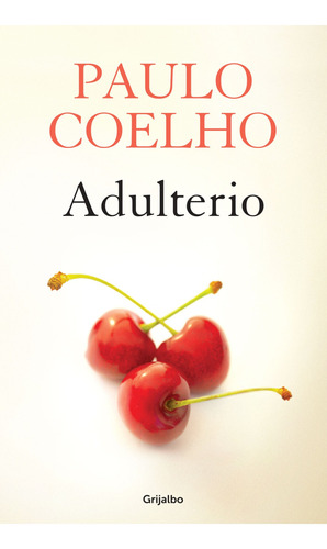 Libro Nuevo - Adulterio - Paulo Coelho 