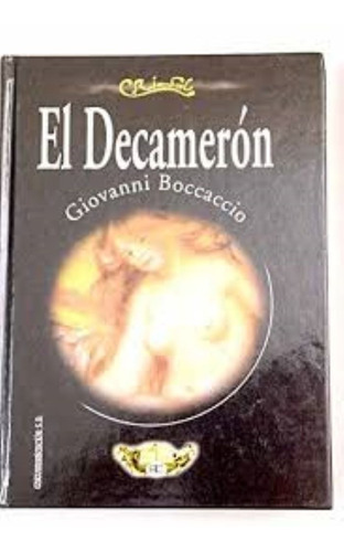 El Decameron De Giovanni Boccaccio