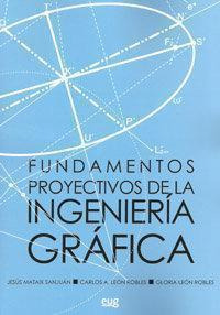 Libro: Fundamentos Proyectivos De La Ingeniería Gráfica. Mat