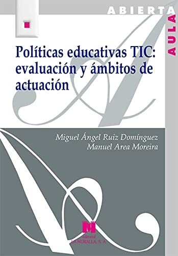Politicas Educativas Tic Evaluacion Y Ambitos De Actuacion -
