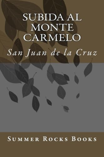Libro: Subida Al Monte Carmelo (spanish Edition)