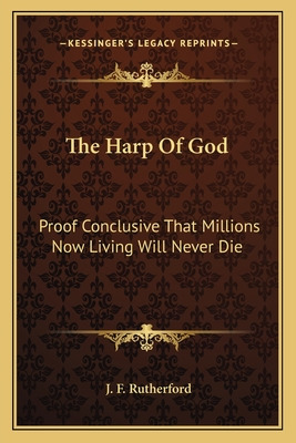 Libro The Harp Of God: Proof Conclusive That Millions Now...