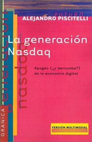 Generacion Nasdaq, La