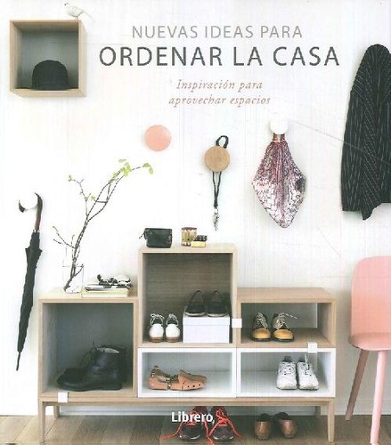 Libro Nuevas Ideas Para Ordenar La Casa De Librero