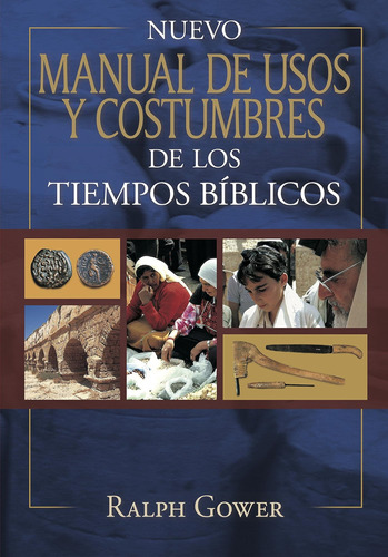 Libro: Nuevo Manual Usos Y Costumbres Tiempo Bíbli