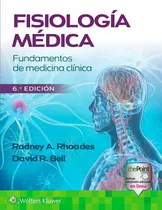 Comprar Fisiologia Medica. Fundamentos De Medicina Clinica - Rhoades