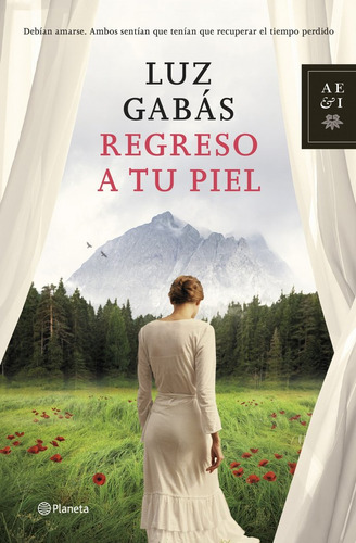 Regreso A Tu Piel (libro Original)