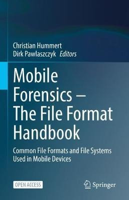 Libro Mobile Forensics - The File Format Handbook : Commo...