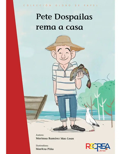 Pete Dospailas Rema A Casa / Mariana Ramirez