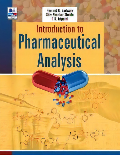 Introduction To Pharmaceutical Analysis, De R R Badwaik. Editorial Pharmamed Press, Tapa Dura En Inglés