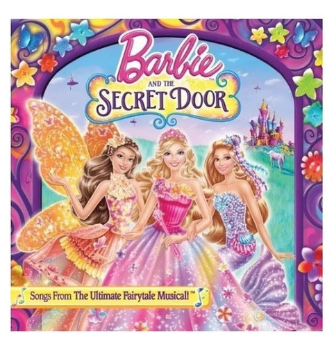 Varios Interpretes Barbie And The Secret Door Cd