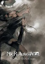 Comprar Nier: Automata World Guide Volume 2: Automata World Guide Volume 2, De Square Enix. Editorial Dark Horse Books, Tapa Dura, Edición 2020 En Inglés, 2020