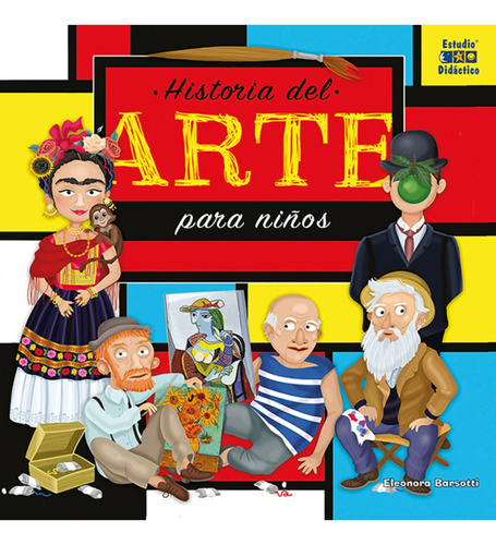 Historia Del Arte Para Niños  -mi Primer Libro De...tda-
