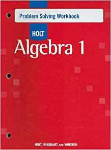 Holt Algebra 1 Problem Solving Workbook