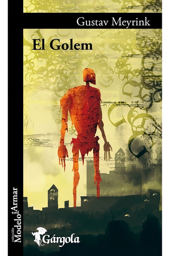 El Golem - Gustav Meyrink - Gárgola Modelo Para Armar