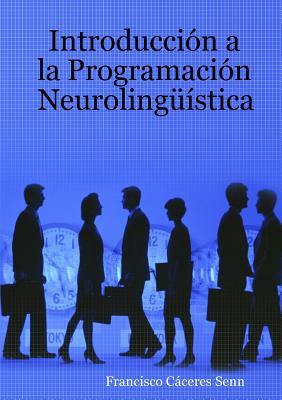 Libro Introducciã³n A La Programaciã³n Neurolingã¼ã­stica...