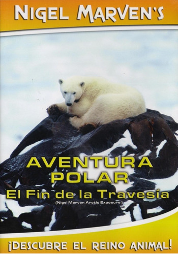 Nigel Marven's Aventura Polar El Fin De La Travesia Dvd