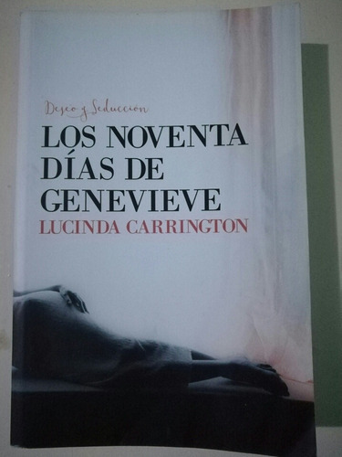 Los Noventa Días De Genevieve - Lucinda Carrington