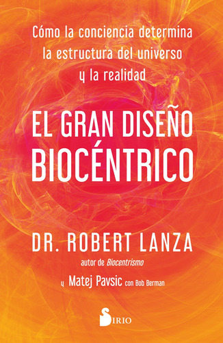 Gran Diseño Biocentrico, El - Lanza, Robert/ Pavsic, Matej